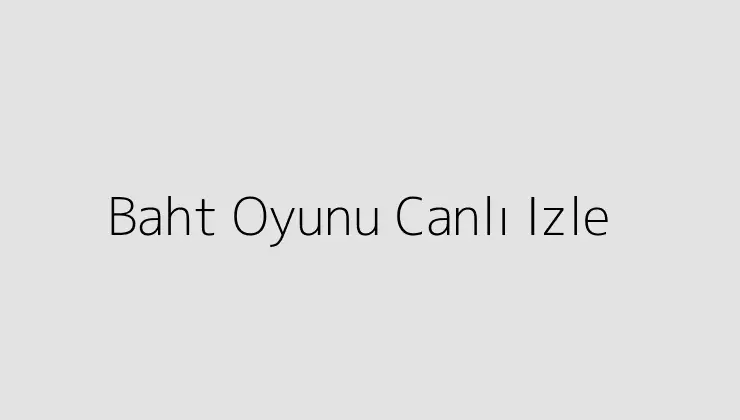 000000.pngtextBaht Oyunu Canli Izle