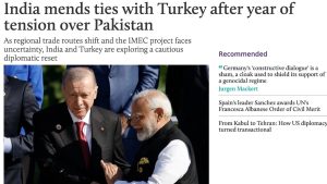 Türkiye ve Hindistan yıllar süren gerilimin ardından ilişkileri onarmaya başladı